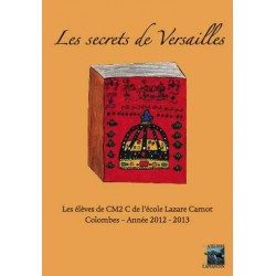 Les secrets de Versailles (ouvrage collectif)