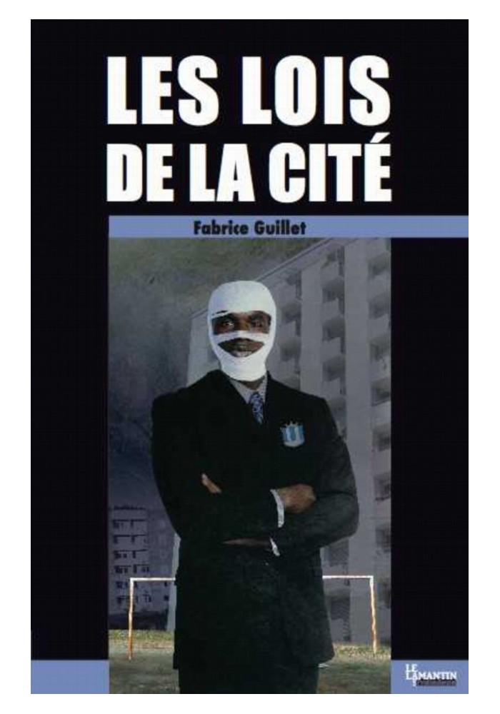 Les lois de la cité, de Fabrice Guillet