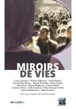 Miroirs de vies